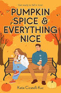 Pumpkin Spice & Everything Nice